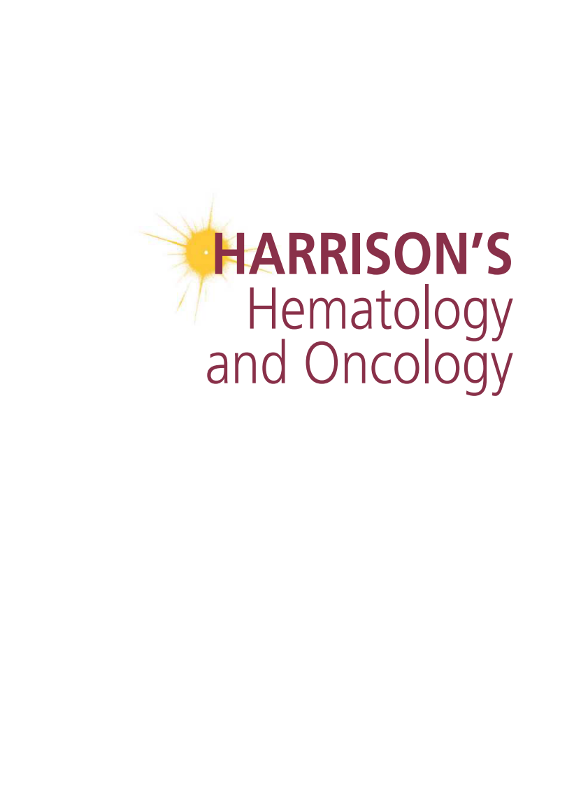 哈里森的血液学和肿瘤学(2010高清 英文版)Harrison's Hematology and Oncology.pdf 第2页