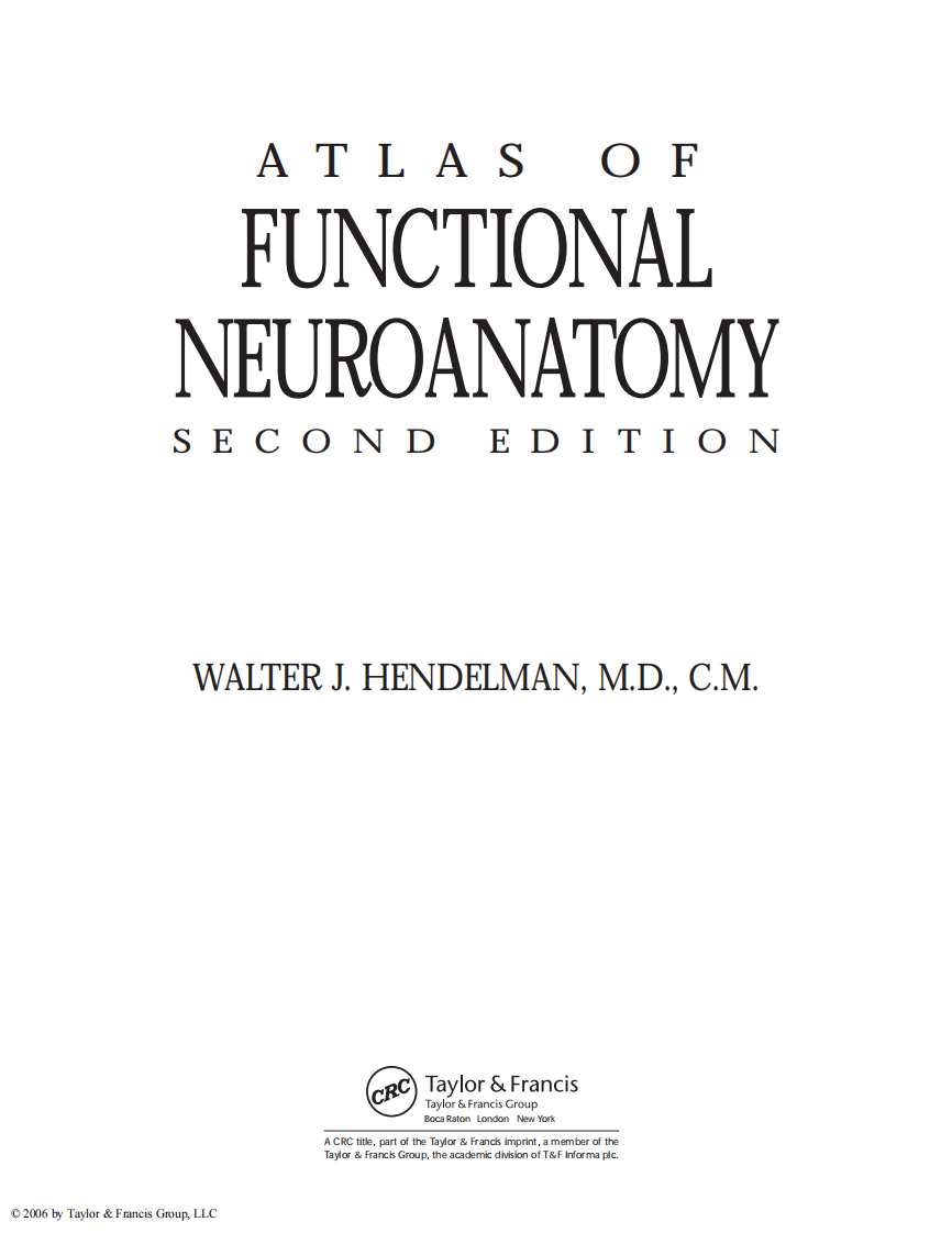 神经解剖学彩图（2006高清英文版）Atlas Of Functional Neuroanatomy.pdf 第3页