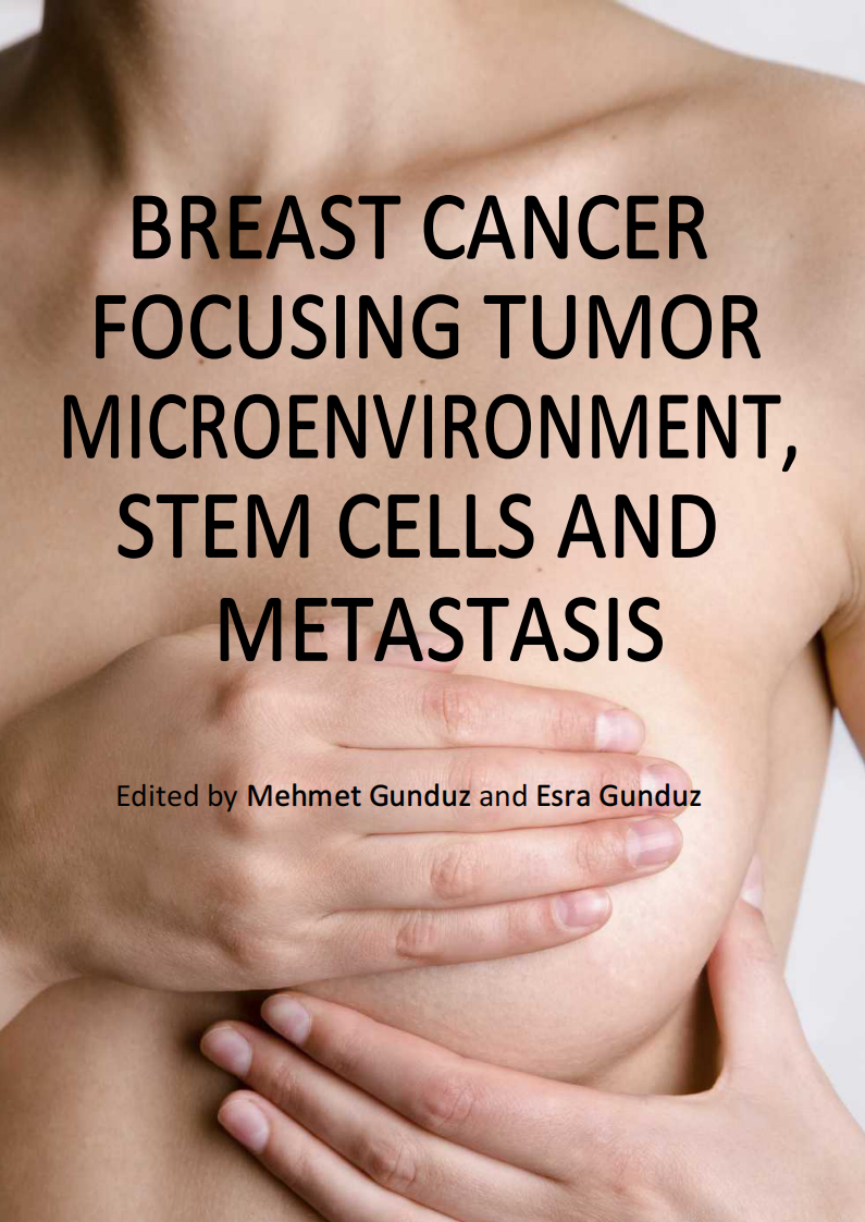 乳腺癌聚焦肿瘤微环境，干细胞与肿瘤转移（2011高清英文版）Breast Cancer Focusing Tumor Microenvironment, Stem cells and Metastasis.pdf 第1页