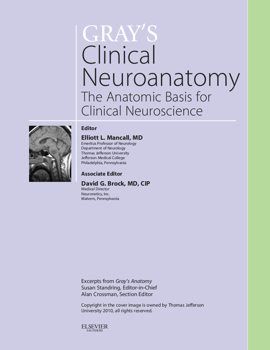 GRAY'S Clinical Neuroanatomy The Anatomic Basis for Clinical Neuroscience_部分1.pdf 第4页