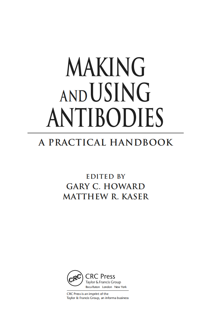 抗体Making and Using Antibodies - A Practical Handbook[[公众微信号：bioworlde]].pdf 第2页